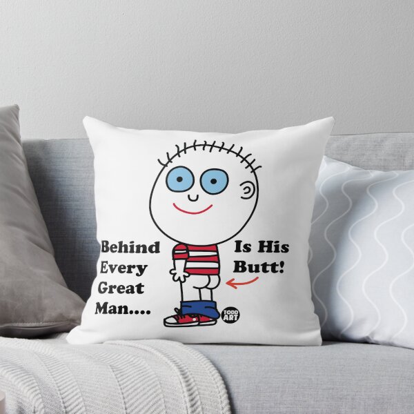 Item preview, BEHIND EVERY GREAT MAN designed and sold by TODD GOLDMAN.