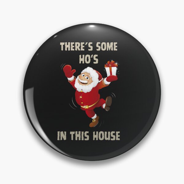 Item preview, theres some ho ho hos in this house designed and sold by UMIARTS ⭐⭐⭐⭐⭐.