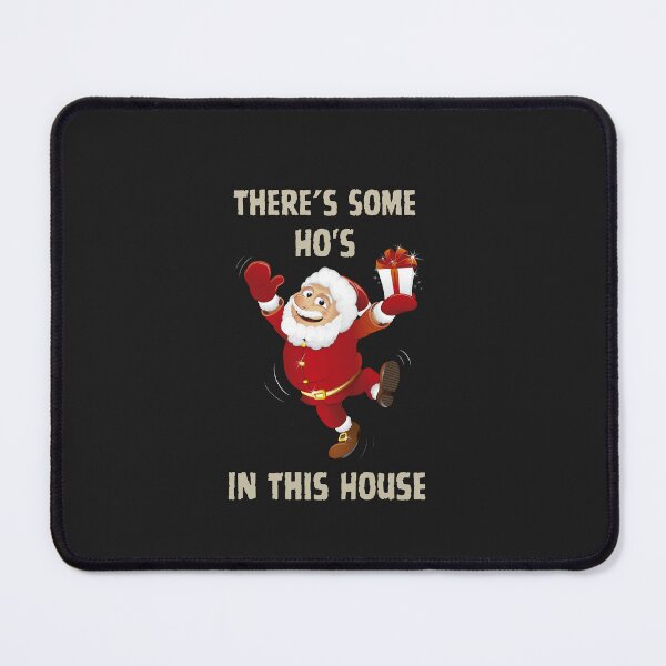 Item preview, theres some ho ho hos in this house designed and sold by UMIARTS ⭐⭐⭐⭐⭐.