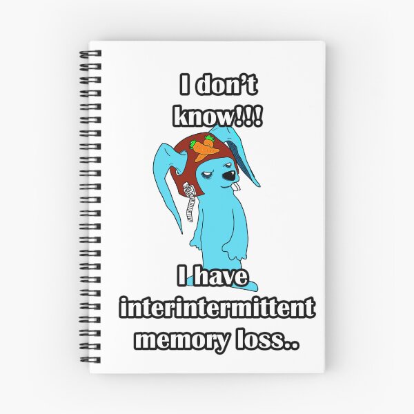 Item preview, I don't know I have interintermittent memory loss designed and sold by LinkyLankStank.