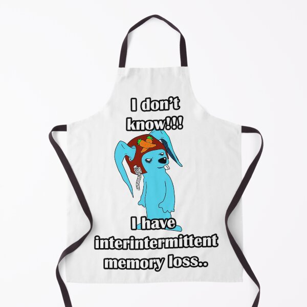 Item preview, I don't know I have interintermittent memory loss designed and sold by LinkyLankStank.
