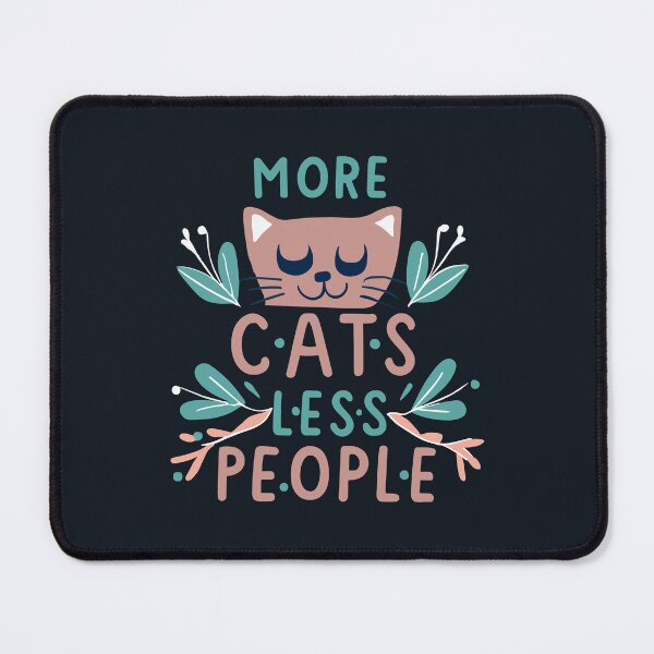 Item preview, Catopia: Exclusively Yours - More Cats, Less People designed and sold by EmeraldeaArt.