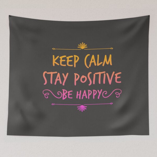 Item preview, Keep Calm, Stay Positive, Be Happy designed and sold by TheRightHonMP.