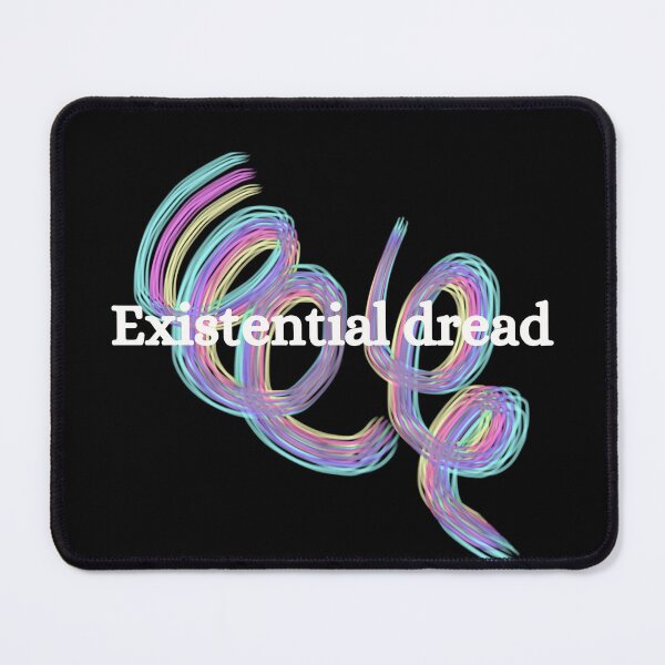 Item preview, Existential dread designed and sold by Hannah Rosen.