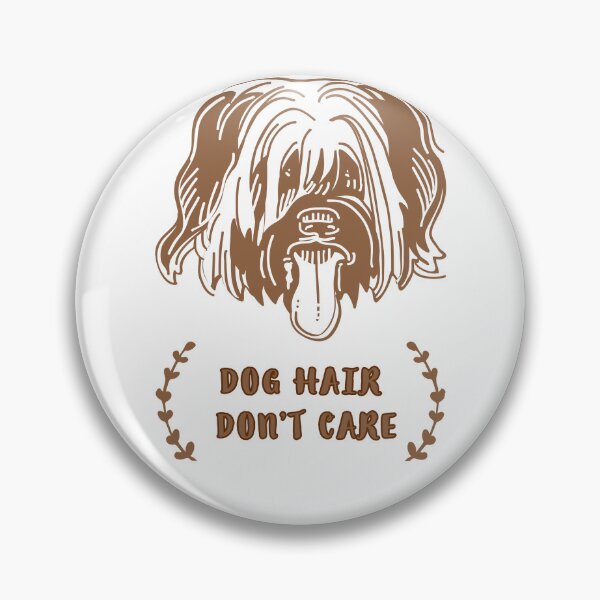 Item preview, DOG HAIR DONT CARE designed and sold by GodsOfArt.