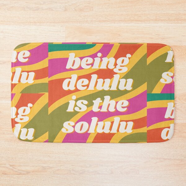 Item preview, Being delulu is the solulu designed and sold by vyascreations.