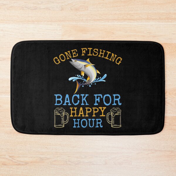 Item preview, Gone Fishing Back For Happy Hour designed and sold by Echo Dusk.