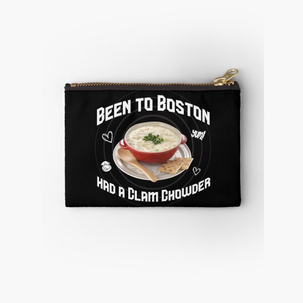 Item preview, Been to Boston, had a Clam Chowder designed and sold by 4TeeToo.