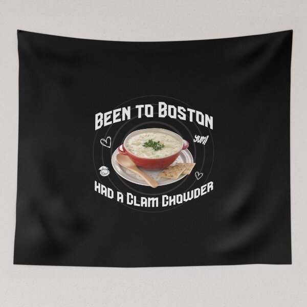Item preview, Been to Boston, had a Clam Chowder designed and sold by 4TeeToo.