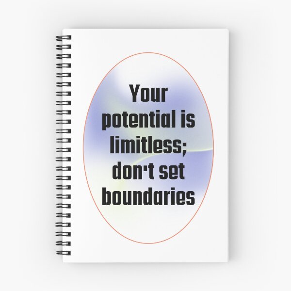 Item preview, Your potential is limitless; don't set boundaries.	 designed and sold by aboythmpstko.