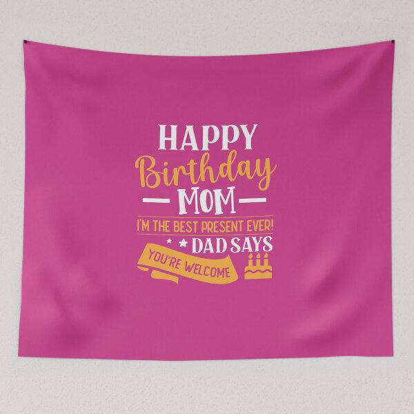 Item preview, Happy Birthday Mom I'm The Best Present Ever T-Shirt Design designed and sold by P2Genies.