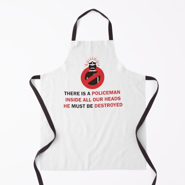Item preview, There is a policeman inside all our heads. He must be destroyed designed and sold by remerasnerdas.