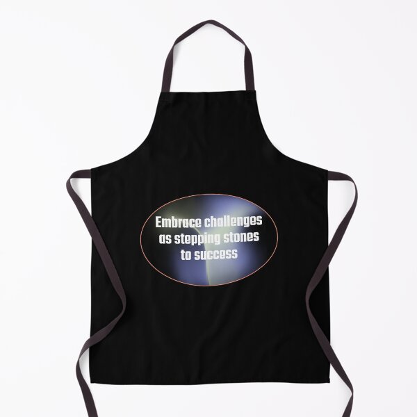 Item preview, Embrace challenges as stepping stones to success.	 designed and sold by aboythmpstko.