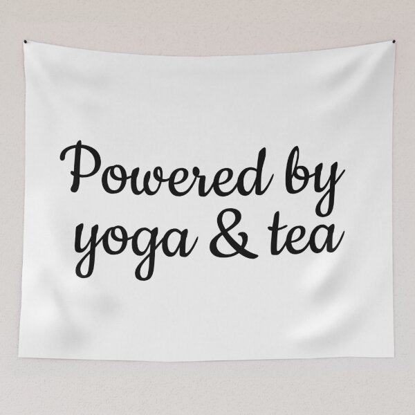 Item preview, Powered by Yoga and Tea  designed and sold by Inspirationmotivation.
