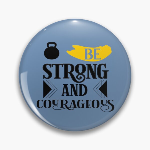 Item preview, Be Strong And Courageous T-Shirt Design designed and sold by P2Genies.