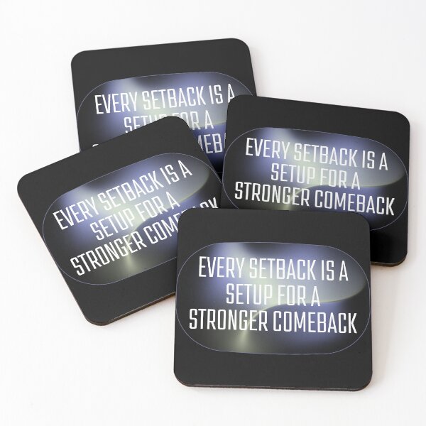 Item preview, Every setback is a setup for a stronger comeback.	 designed and sold by aboythmpstko.