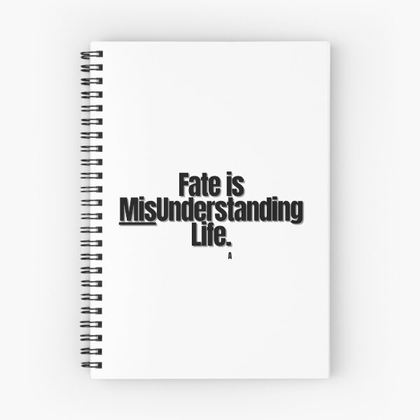 Item preview, Fate is misunderstanding life. designed and sold by Finds.