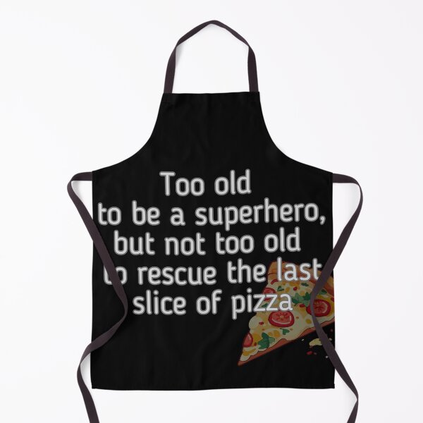 Item preview, Too old to be a superhero, but not too old to ... designed and sold by effateON.