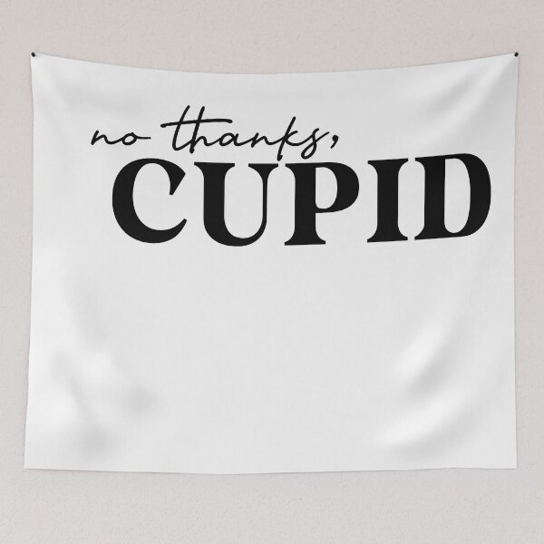 Item preview, No Thanks Cupid, Anti Valentine's Day designed and sold by EsteticaVerus.