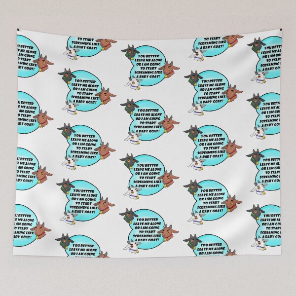 Item preview, I'll scream like a baby goat! designed and sold by MariquitaAzul.