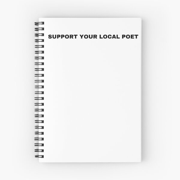 Item preview, Support your local poet designed and sold by Naomi AKA Mackay.