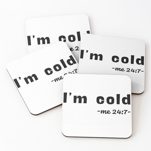 Item preview, I'm Cold designed and sold by GbzDigital.