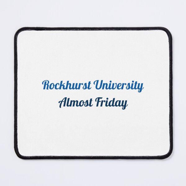 Item preview, Rockhurst University Almost Friday designed and sold by Samantha Dunne.