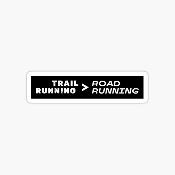 Artikel-Vorschau von Trailrunning besser als Straßenlauf, designt und verkauft von OutdoorMemories.