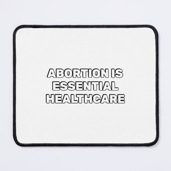 Item preview, Abortion Is Essential Healthcare designed and sold by Inspirationmotivation.