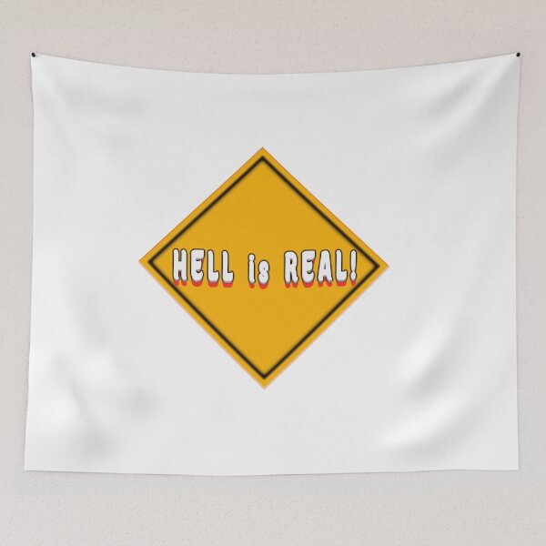 Item preview, Hell is Real designed and sold by HouseofMinion.