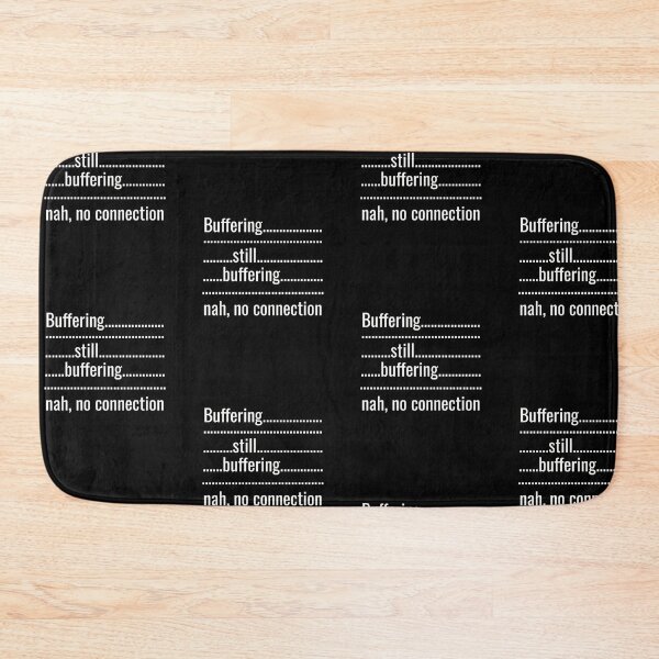 Item preview, Buffering, funny Introvert designed and sold by Merchattack.
