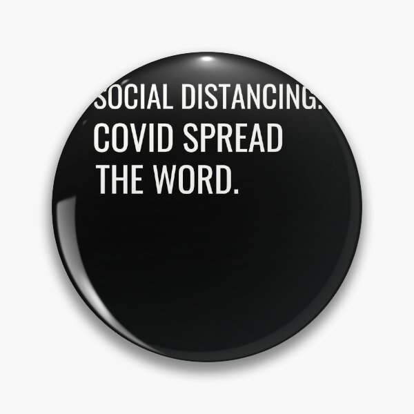 Item preview, Social distancing. COVID spread the word, funny introvert designed and sold by Merchattack.