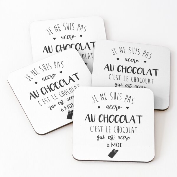 Aperçu de l'œuvre Je ne suis pas accro au chocolat, c'est le chocolat qui est accro à moi créée et vendue par Olympusika.