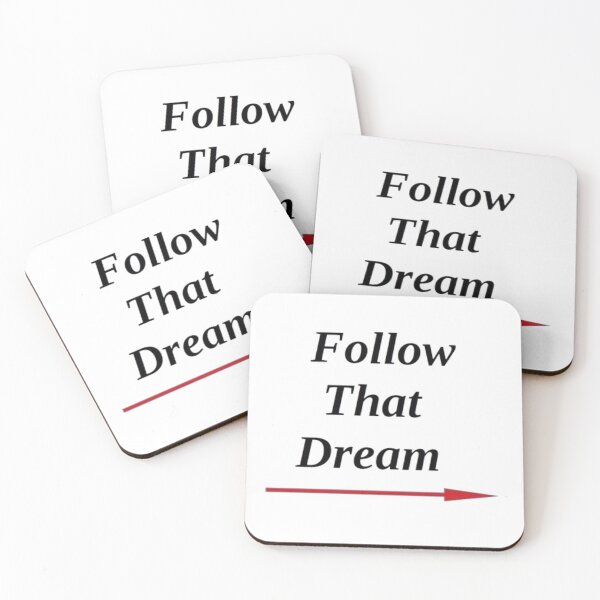 Item preview, FOLLOW THAT DREAM designed and sold by artlescreation.