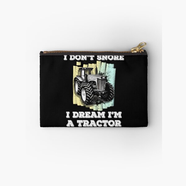 Item preview, I Don't Snore I Dream I'm A Tractor - Funny Country Tractor designed and sold by elvisg03.