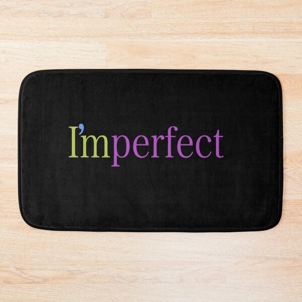 Item preview, I’mperfect IMPERFECT designed and sold by stephenignacio.