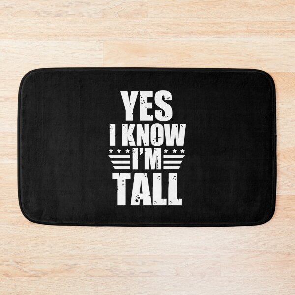 Item preview, Funny quotes for tall men: Tall men's humor designed and sold by The  Knick Knack Nook.