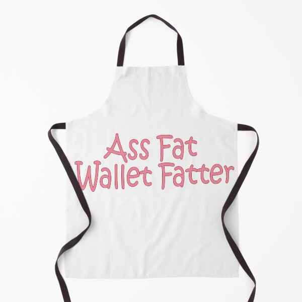 Item preview, Ass Fat wallet Fatter designed and sold by Zlig Zlag ★★★★★.