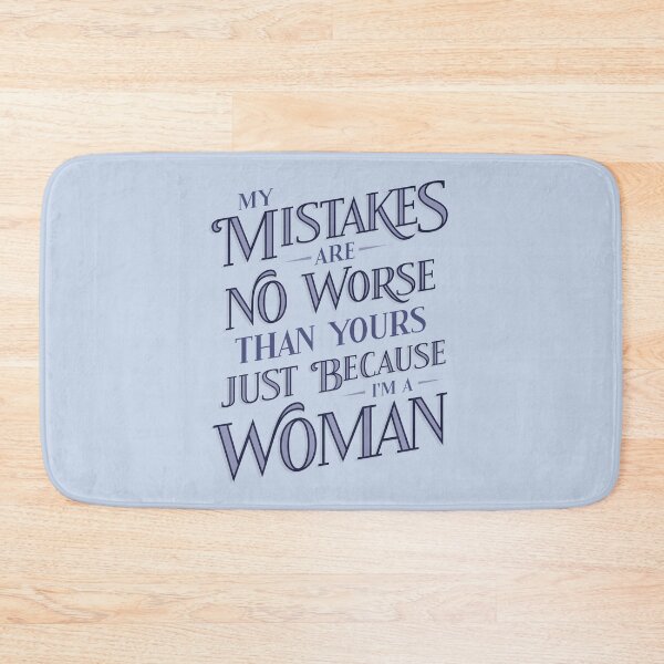 Item preview, Just Because I'm a Woman (Blue) designed and sold by Carol Esteves.