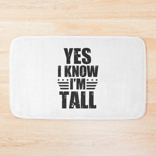 Item preview, tall men's quotes: Funny tall men humor designed and sold by The  Knick Knack Nook.