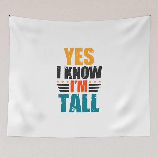 Item preview, Funny men's quotes: For tall men designed and sold by The  Knick Knack Nook.