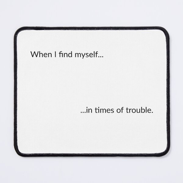 Item preview, When I find myself... designed and sold by ClanRaeDesign.