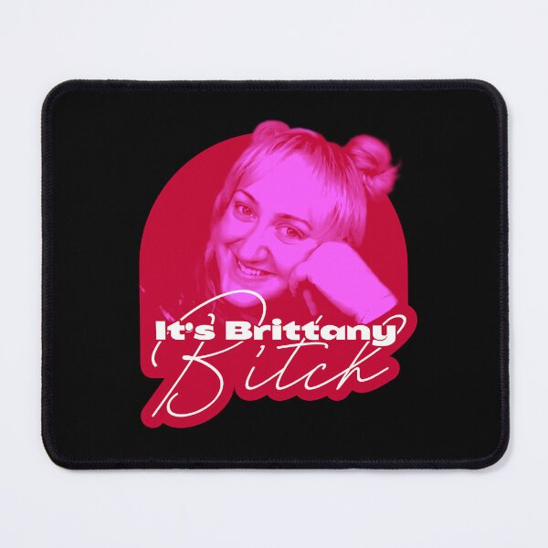 Item preview, It's Brittany Bitch - Brittany Broski designed and sold by Jselz.