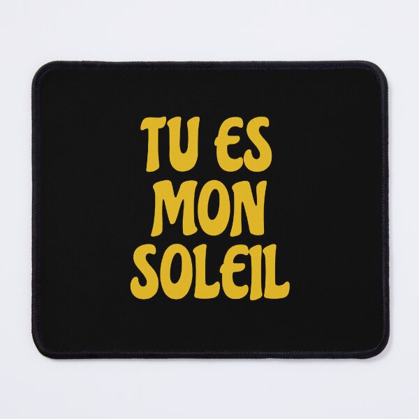 Item preview, Tu es mon soleil designed and sold by Inspirationmotivation.