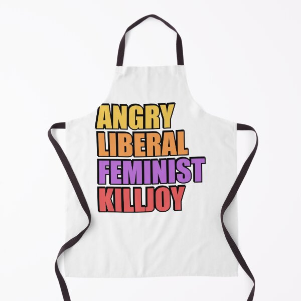 Item preview, Angry Liberal Feminist Killjoy designed and sold by Inspirationmotivation.