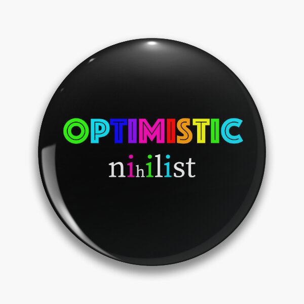 Artikelvorschau, Optimistischer Nihilist entworfen und verkauft von Chris Hopkins.