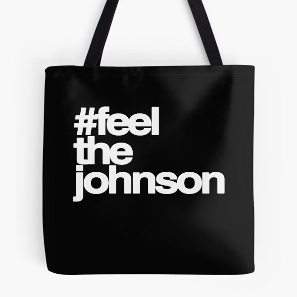 Item preview, Feel The Johnson designed and sold by flippinsg.