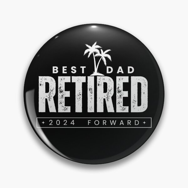 Item preview, Best Dad retired 2024 forward T Shirt Men retirement gift    designed and sold by TheChibuGroup.