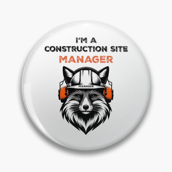 Item preview, I am a fox construction site manager designed and sold by YANNISQ49.