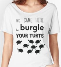 your turts Women's Relaxed Fit T-Shirt